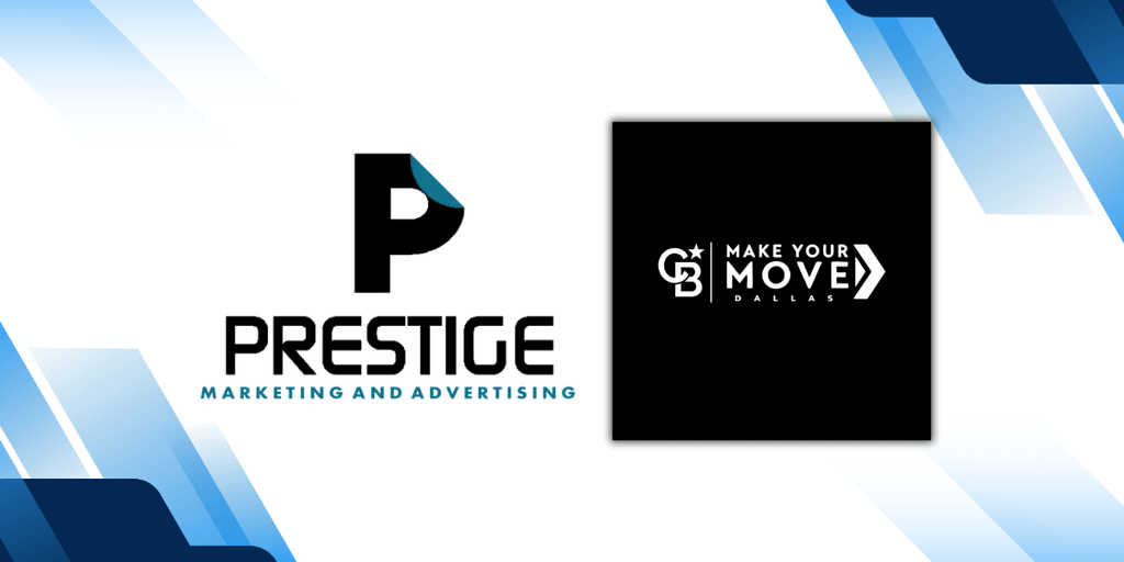 "Logos of Prestige Marketing and Advertising and Make Your Move Dallas with a modern blue geometric design background."