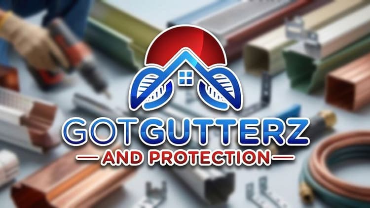 Got Gutterz and Protection logo over gutter materials and tools, promoting seamless gutters and gutter guard services in Houston.